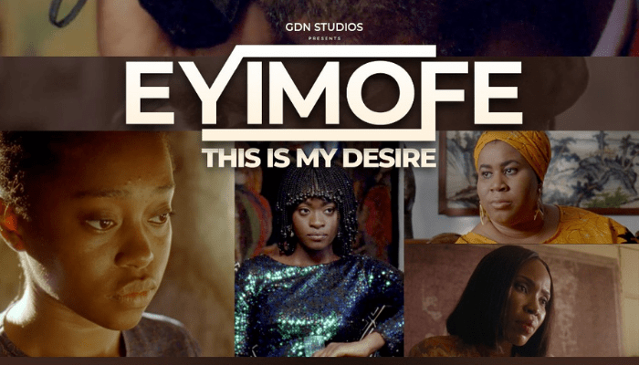 Eyimofe This Is My Desire - inaijanow.com Eyimofe (This Is My Desire)