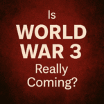 Is World War 3 Coming? Rising Global Tensions Explained