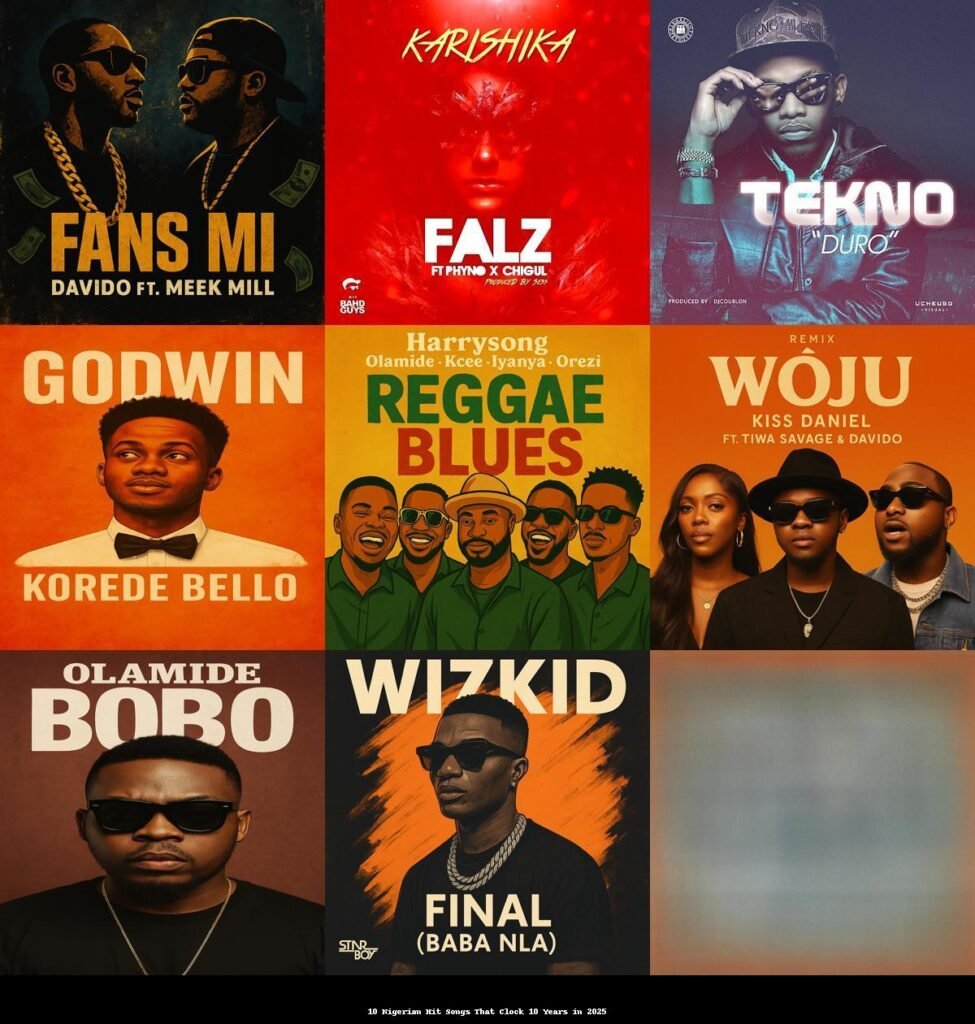 10 Nigerian Hit Songs That Clock 10 Years in 2025