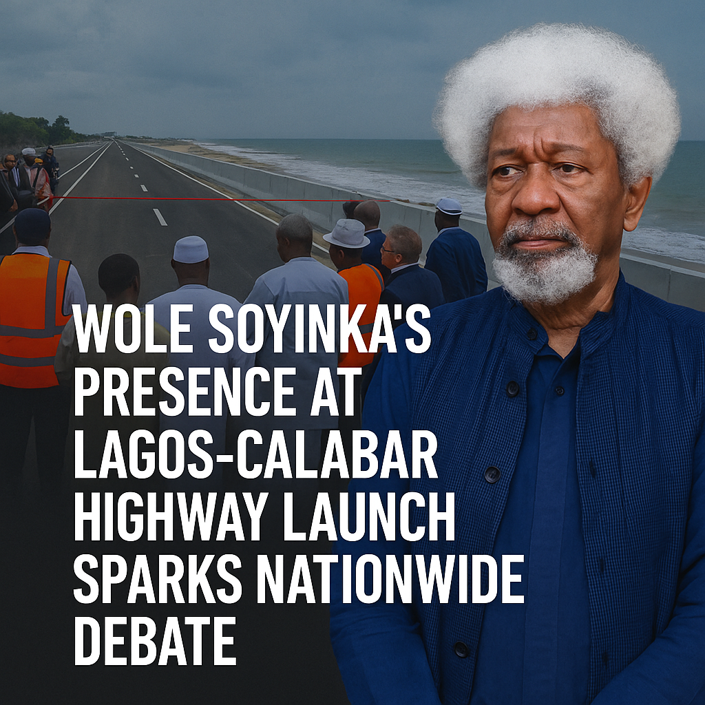 Wole Soyinka’s Presence at Lagos-Calabar Highway Launch Sparks Nationwide Debate