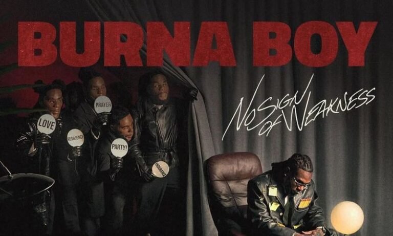 Burna Boy Releases New Album No Sign of Weakness